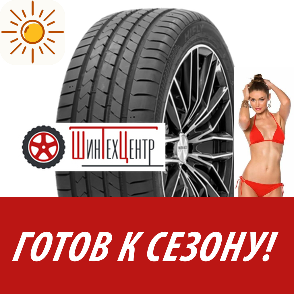 Шины летние   Hifly 225/45R18 95W Xl Hf820 для легковых авто